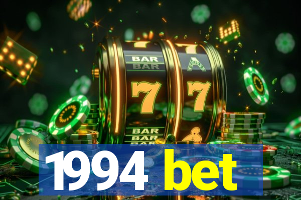 1994 bet